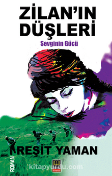 Zilan’ın Düşleri