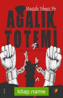 Ağalık Totemi