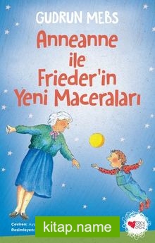 Anneanne ile Frieder’in Yeni Maceraları