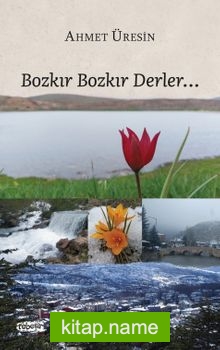 Bozkır Bozkır Derler…