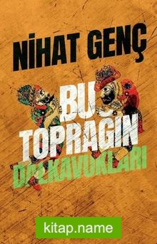 Bu Toprağın Dalkavukları