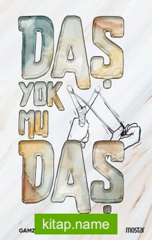 Daş Yok Mu Daş