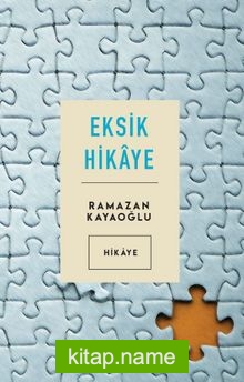 Eksik Hikaye