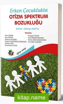 Erken Çocuklukta Otizm Spektrum Bozukluğu