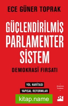 Güçlendirilmiş Parlamenter Sistem