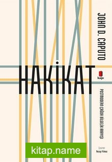 Hakikat Postmodern Çağda Bilgelik Arayışı