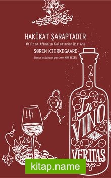 Hakikat Şaraptadır William Afham’ın Kaleminden Bir Anı