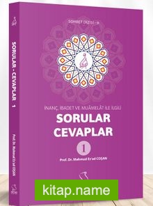 İnanç, İbadet ve Muamelat ile İlgili Sorular-Cevaplar