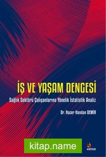 İş ve Yaşam Dengesi
