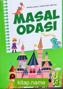 Masal Odası / Masallarla Karakter Eğitimi