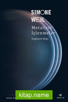 Metafizik İçlenmeler Doğaüstü Bilgi