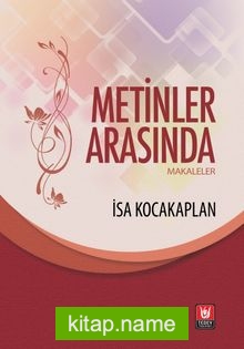 Metinler Arasında (Makaleler)