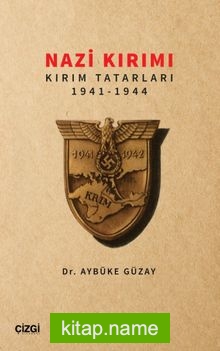 Nazi Kırımı Kırım Tatarları 1941-1944