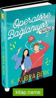 Operatöre Bağlanıyorsunuz 2 (Ciltli)