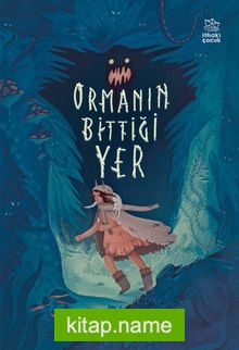 Ormanın Bittiği Yer