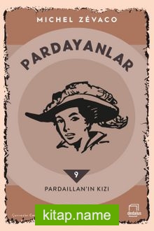 Pardayanlar 9 / Pardaillan’ın Kızı