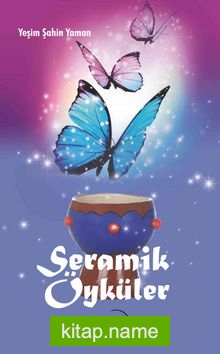 Seramik Öyküler