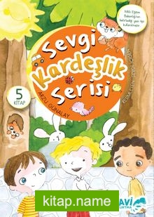 Sevgi Kardeşlik Serisi (5 Kitap)