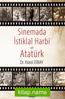 Sinemada İstiklal Harbi ve Atatürk