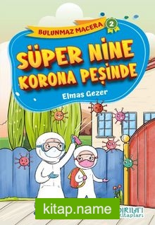 Süper Nine Korona Peşinde