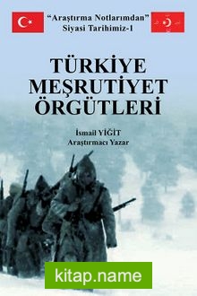 Türkiye Meşrutiyet Örgütleri
