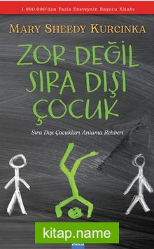 Zor Değil Sıra Dışı Çocuk